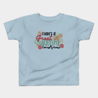 Great Big Beautiful Tomorrow Kids T-Shirt